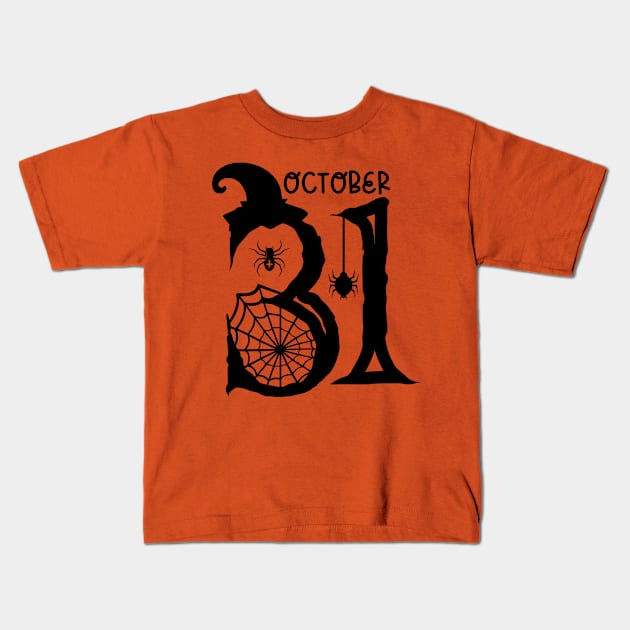 October 31st | Halloween Vibes Kids T-Shirt by Bowtique Knick & Knacks